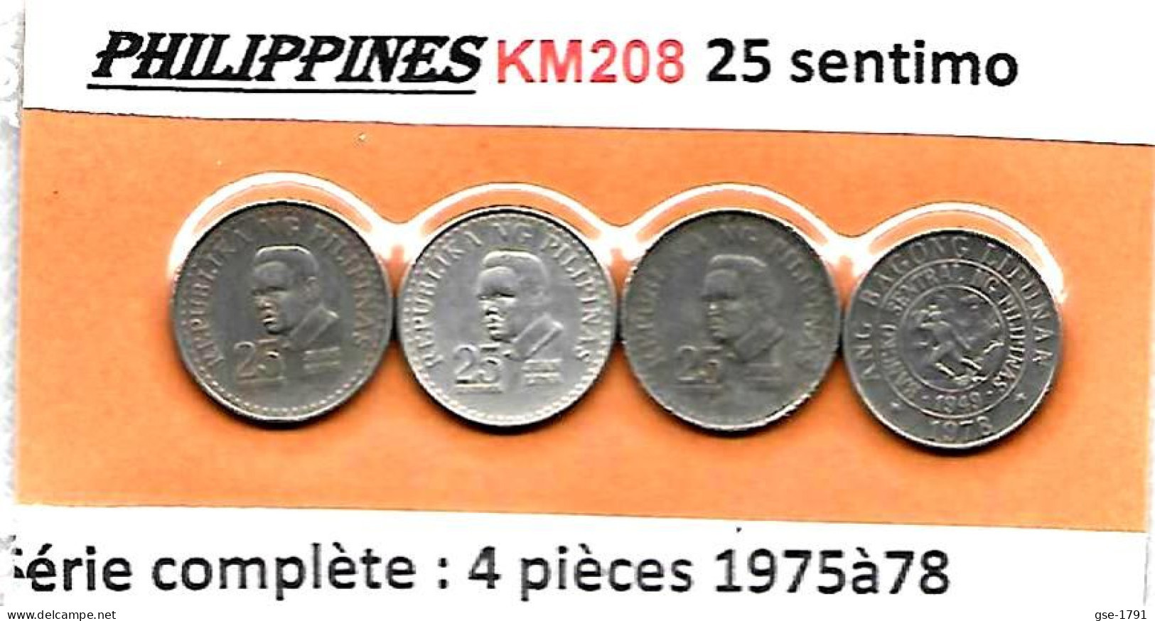 PHILIPPINES  Réforme Coinnage, 25 Sentimos, LUNA  KM 208  , 4 Pièces Série Complète  197 5à 1978  TTB - Philippinen