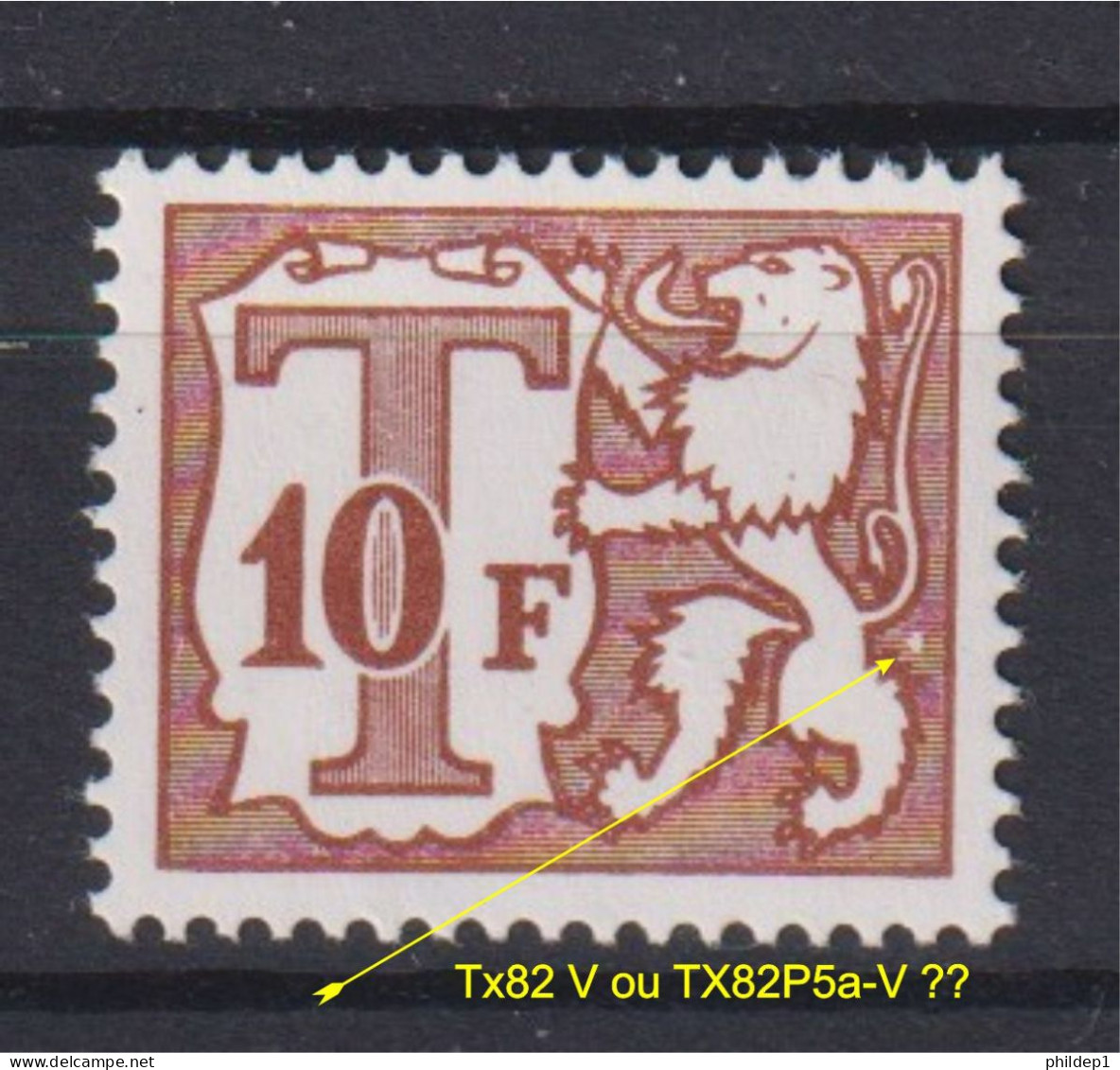 Belgique: COB N° TX82-V Ou TX82P5a-V ??(J'ai Du Mal Avec Mes Yeux), Neuf, **, Sans Charnière. TB !!! - 1961-1990