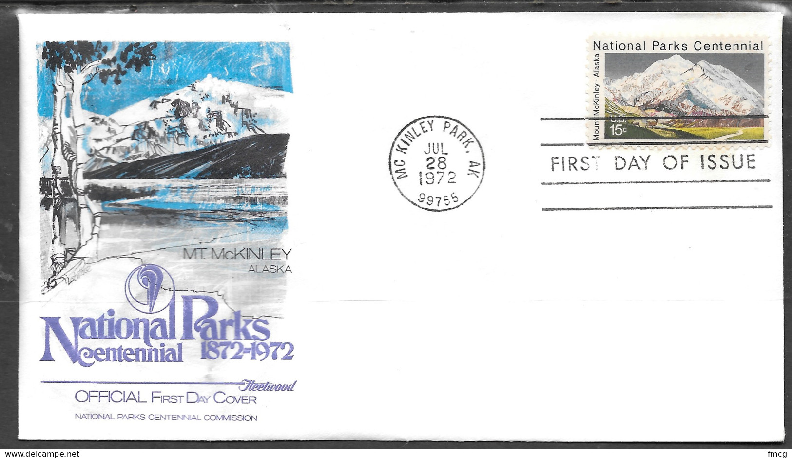 USA FDC Fleetwood Cachet, 1972 15 Cents Mt. McKinley National Park - 1971-1980