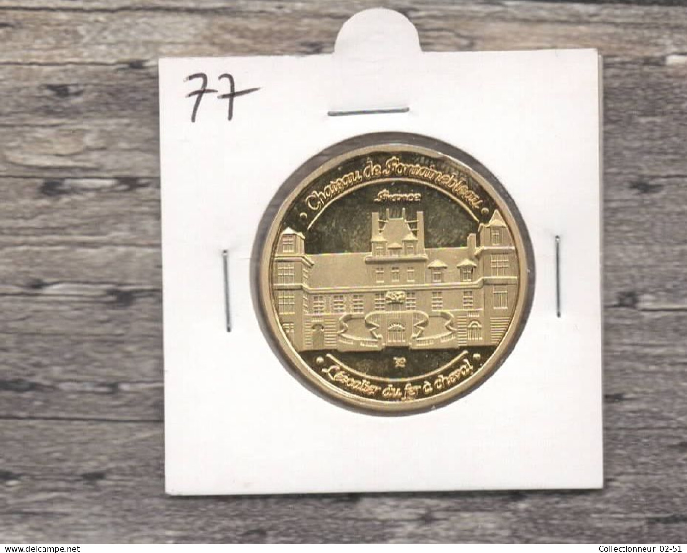 Médaille Souvenirs : Château De Fontainebleau - Otros & Sin Clasificación