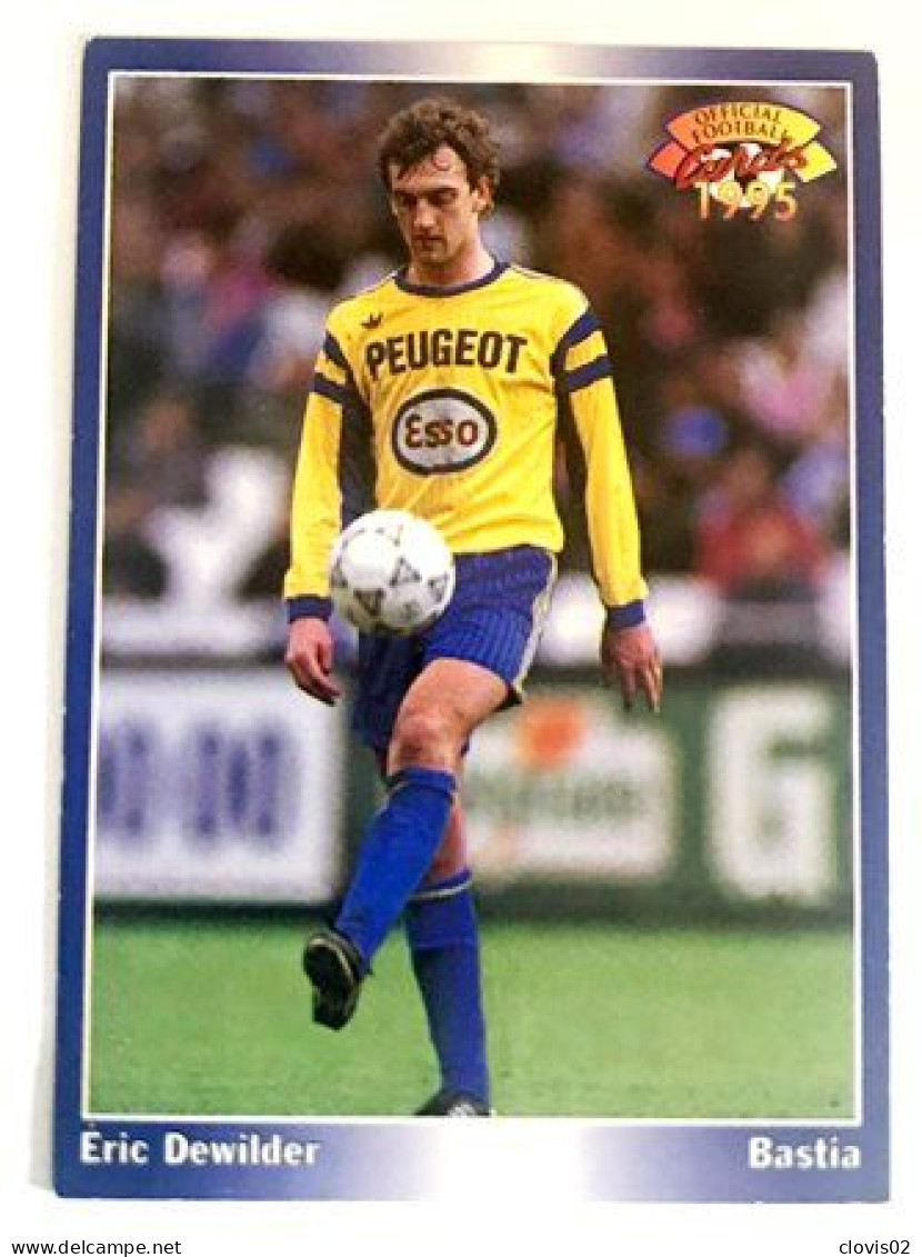 181 Eric Dewilder - SC Bastia - Panini Official Football Cards 1994 1995 - Trading Cards