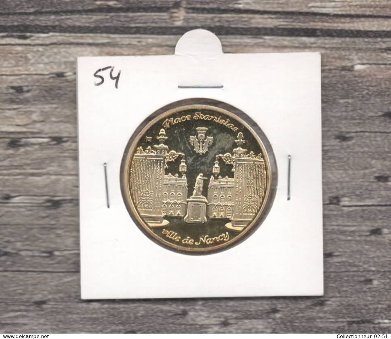 Médaille Souvenirs : Place Stanislas Ville De Nancy - Other & Unclassified