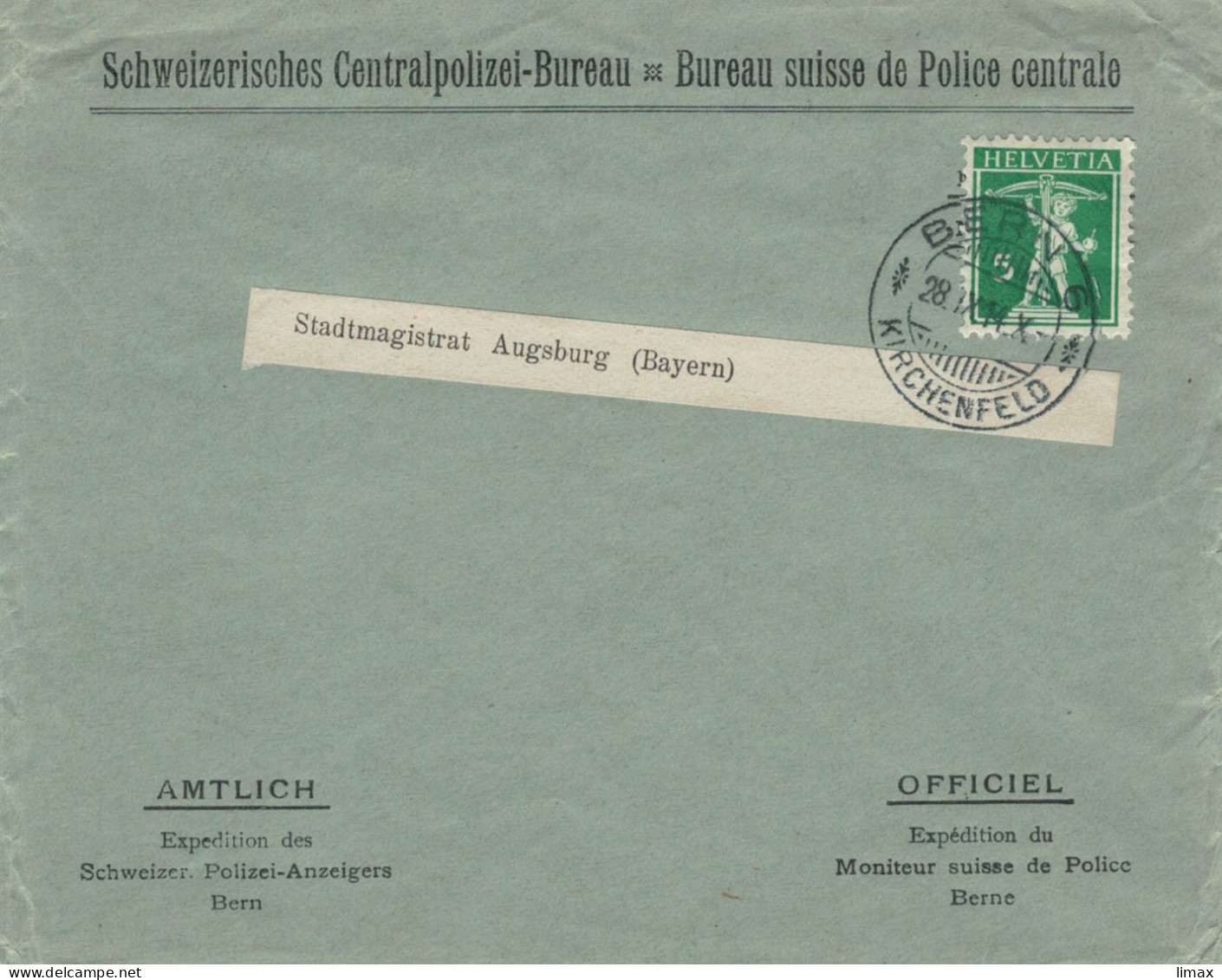 Centralpolizei Bureau Bern Kirchenfeld 1914 > Augsburg - Amtlich - Covers & Documents