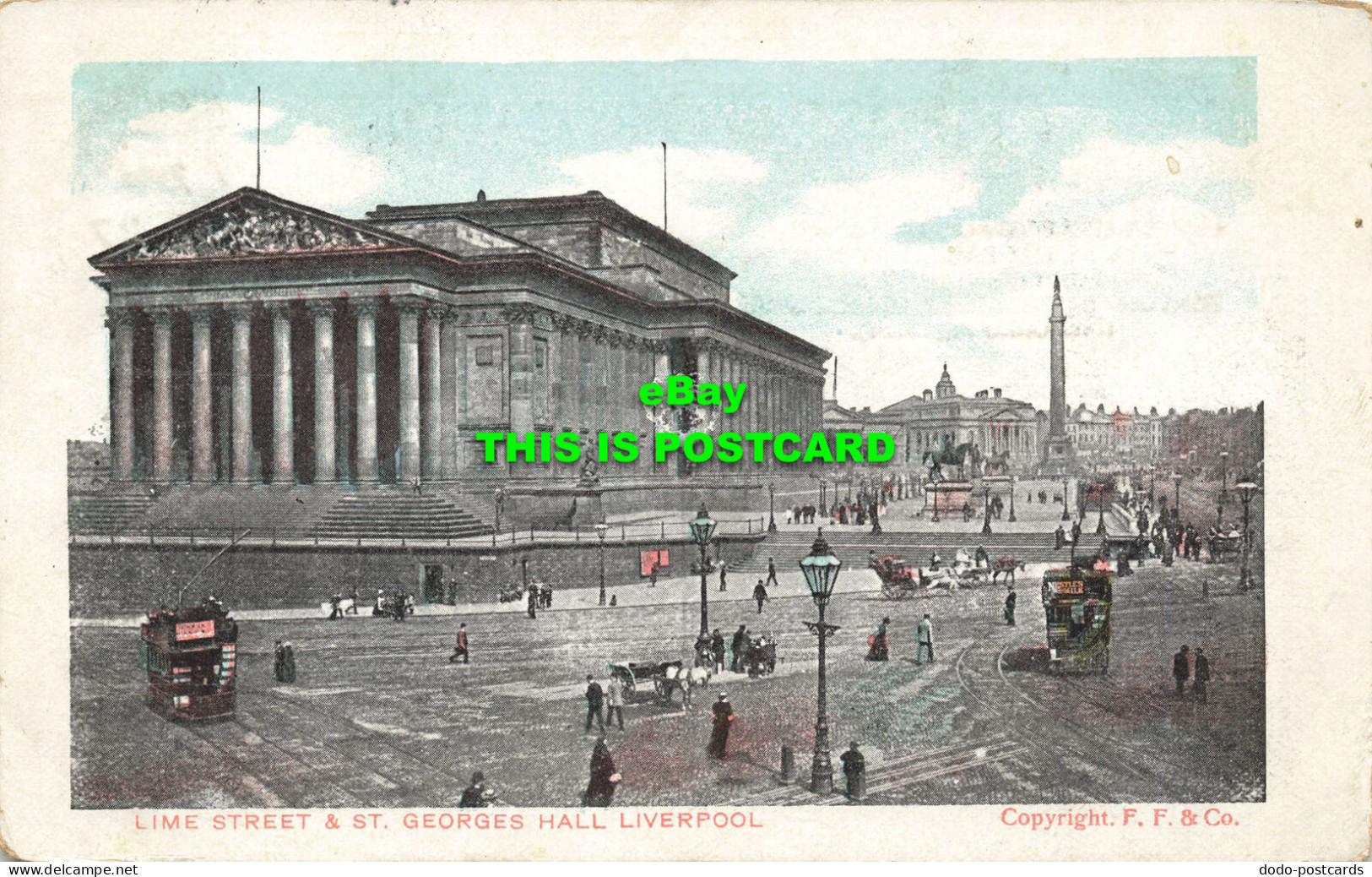 R595892 Lime Street And St. Georges Hall. Liverpool. F. F. D. And D. 1905 - Monde