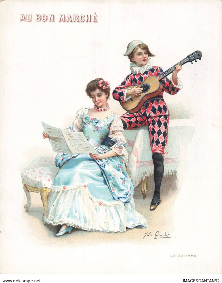 CHROMO #MK41308 AU BON MARCHE LA GUITARE PAR ILLUSTRATEUR JULES GIRARDET - Au Bon Marché