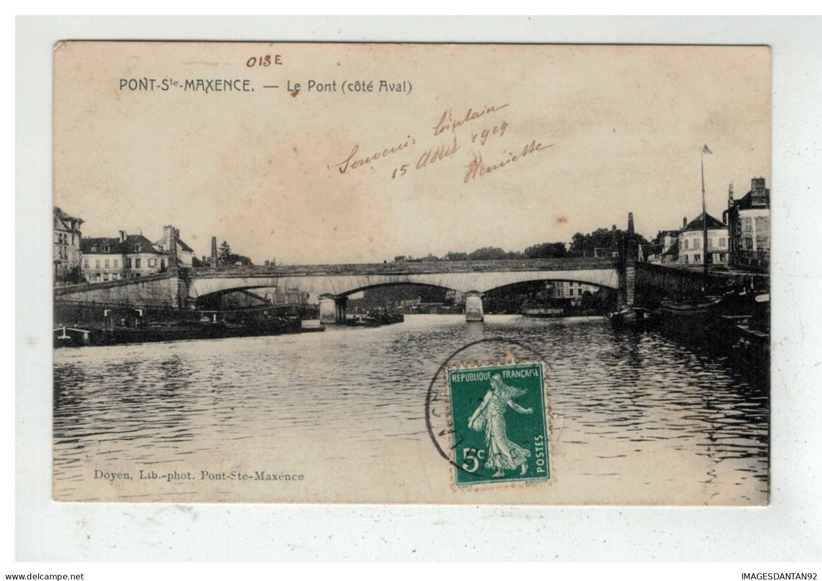 60 PONT SAINTE MAXENCE #10128 LE PONT COTE AVAL PENICHES - Pont Sainte Maxence