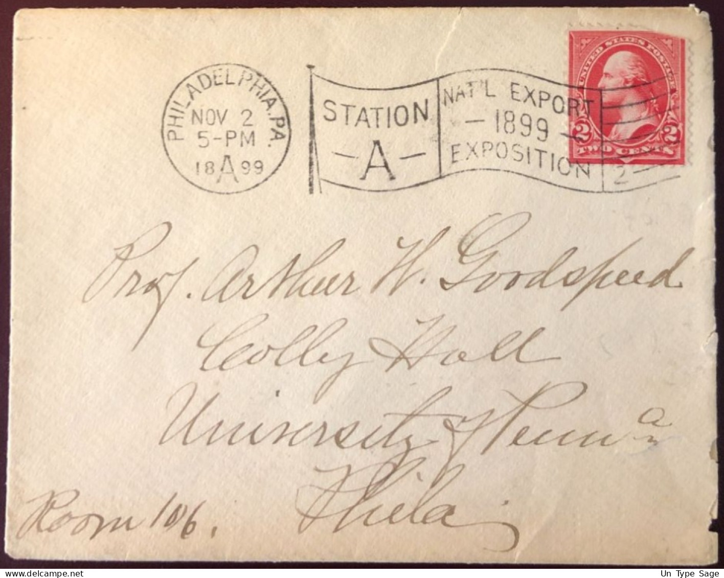 Etats-Unis, Divers Sur Enveloppe, Flamme Philadelphia NOV 2, 1899 STATION A 1899 EXPOSITION   - (B1311) - Postal History