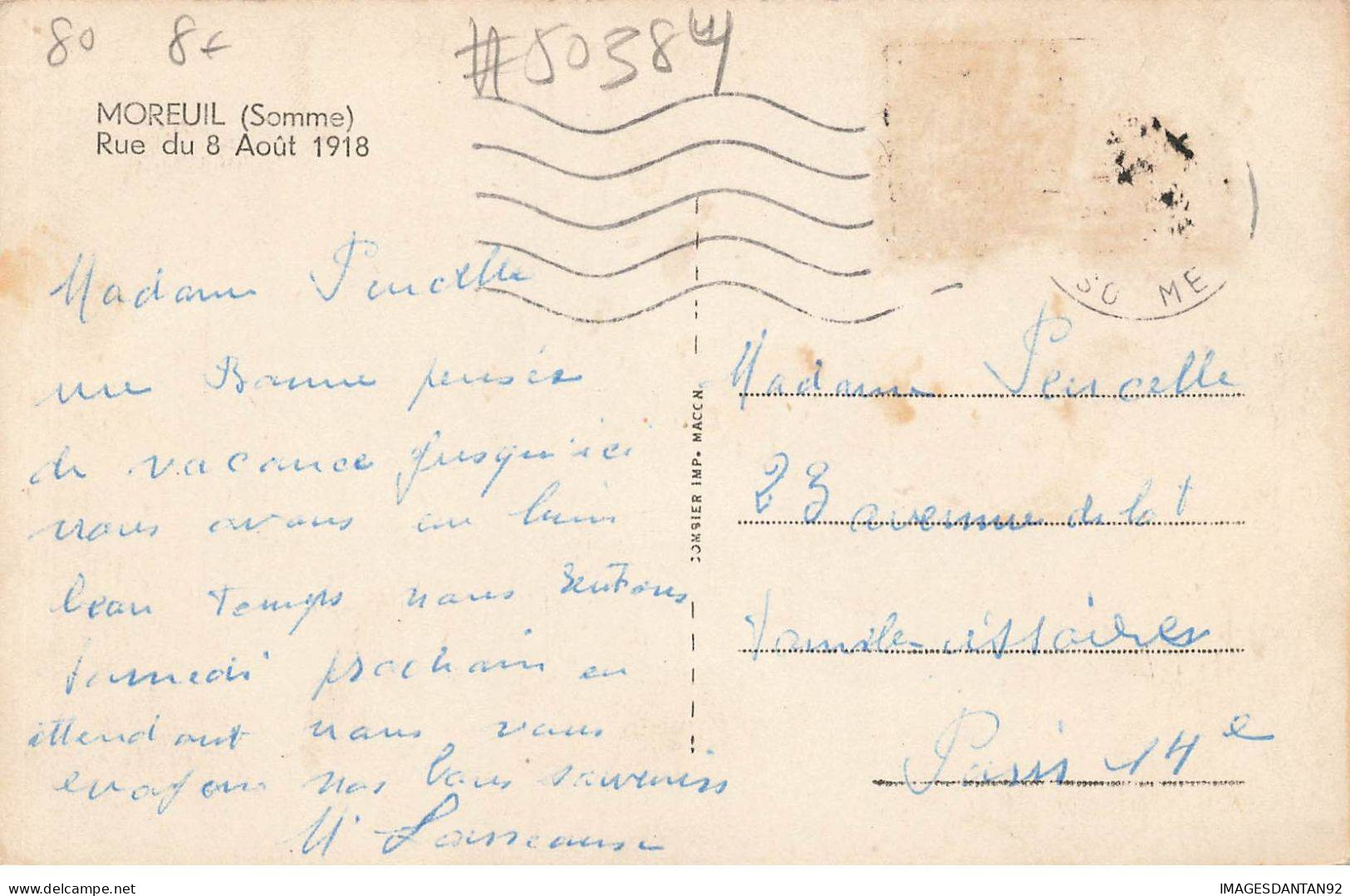 80 MOREUIL #SAN50384 RUE DU 8 AOUT 1918 - Moreuil