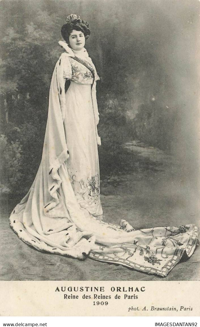 SPECTACLE #MK48464 AUGUSTINE ORLHAC REINE DES REINES DE PARIS 1909 - Entertainers