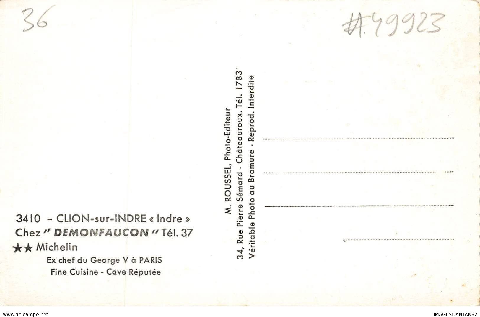 36 CLION SUR INDRE #SAN49923 CHEZ DEMONFAUCON EX CHEF DU GEORGE V A PARIS FINE CUISINE CAVE REPUTEE - Other & Unclassified