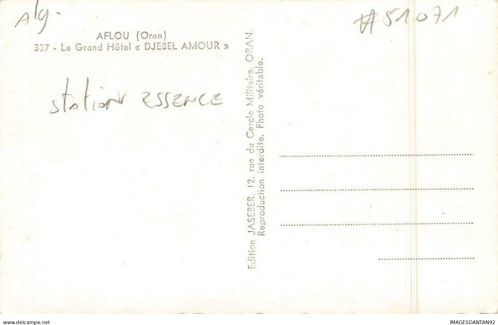 ALGERIE #DC51071 ORAN AFLOU HOTEL RESTAURANT DJEBEL AMOUR STATION ESSENCE - Oran