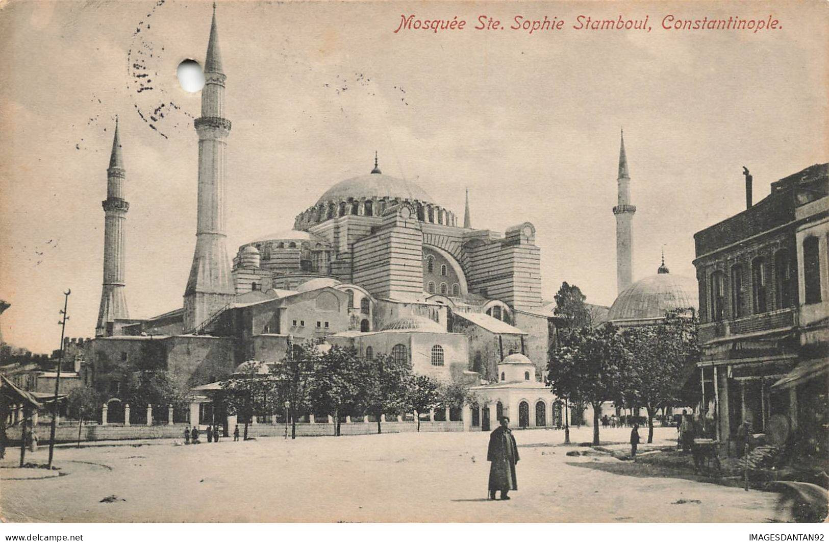 TURQUIE #MK49171 MOSQUEE DE STE SOPHIE STAMBOUL CONSTANTINOPLE - Turquie