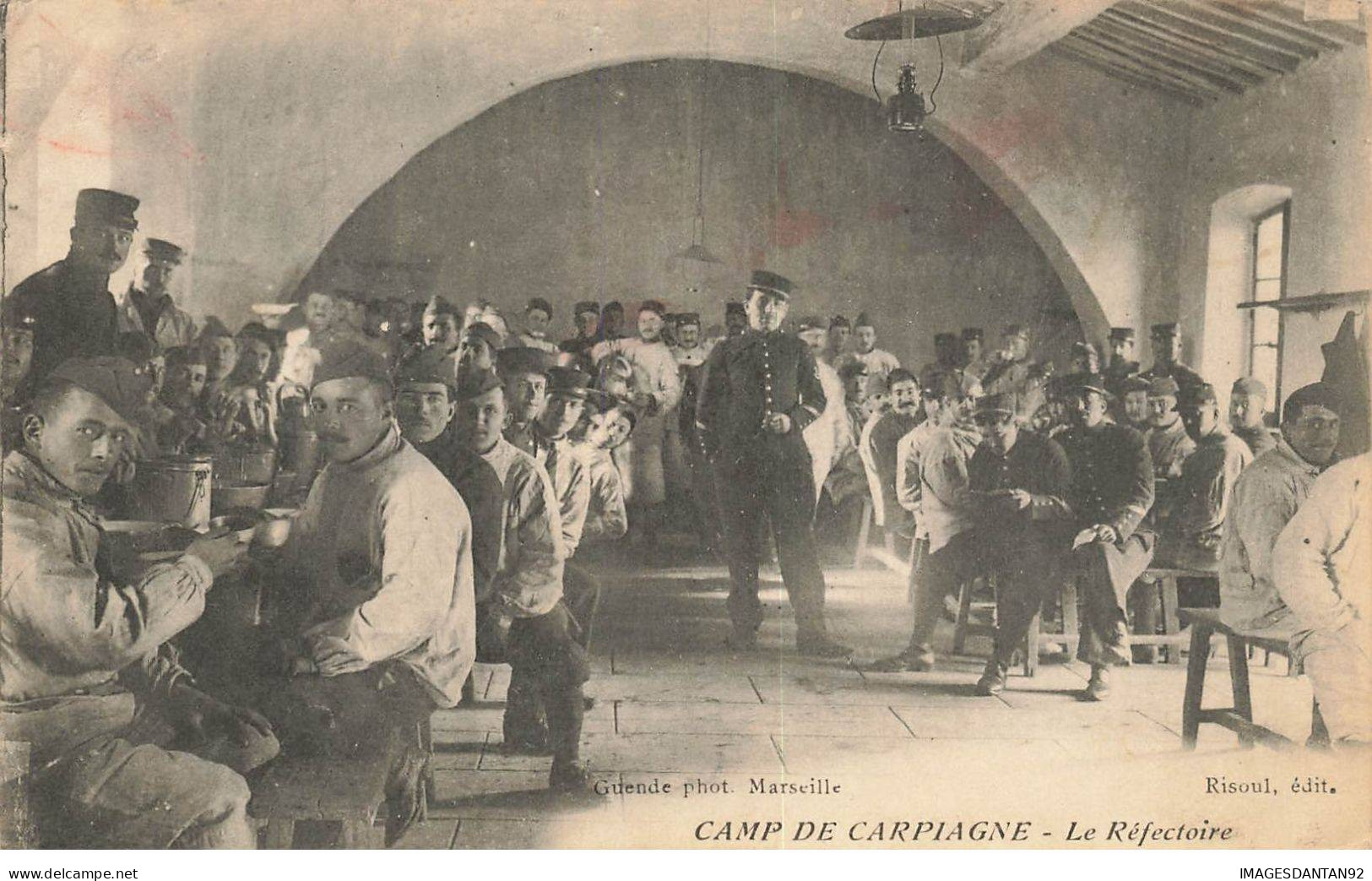 13 CARPIAGNE #MK52088 CAMP DE CARPIAGNE LE REFECTOIRE - Other & Unclassified