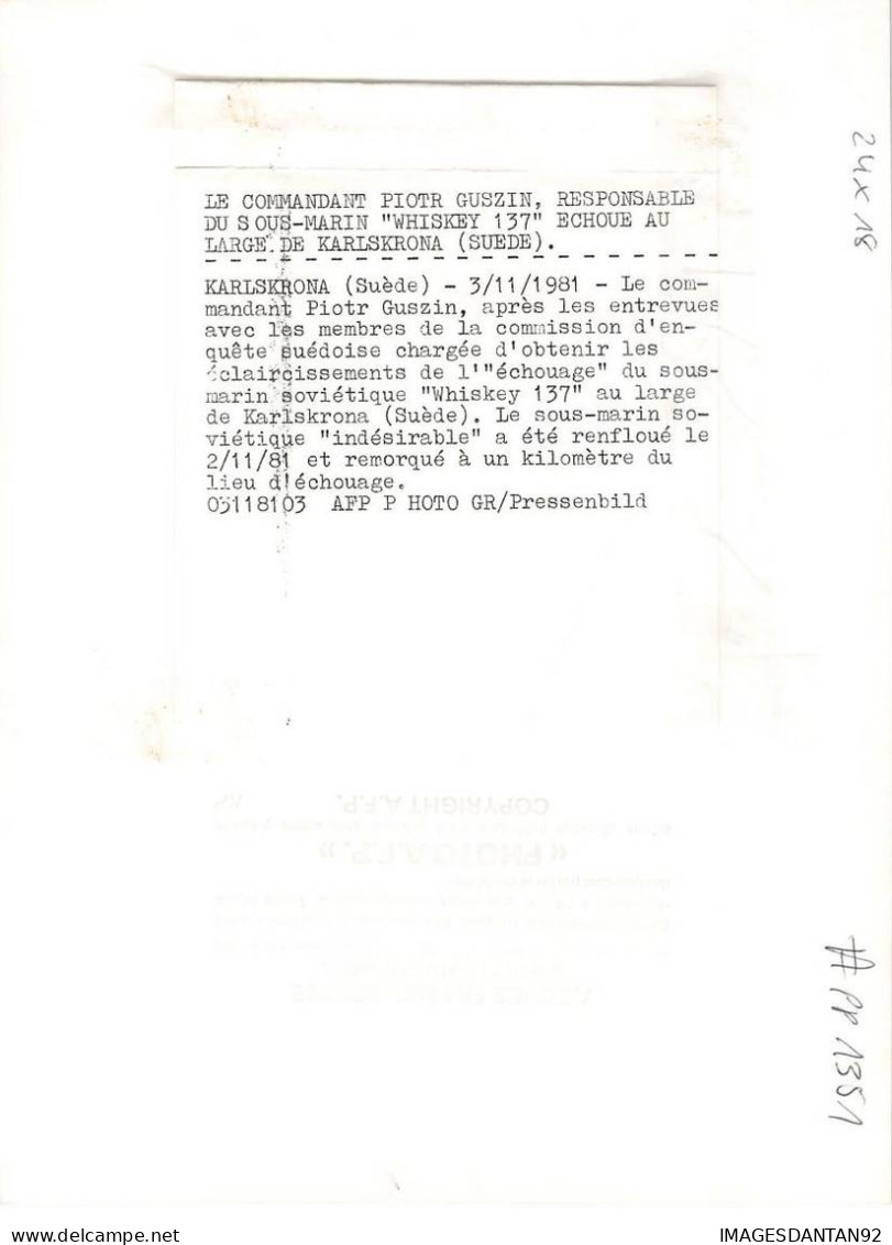 SUEDE #PPMK1351 PHOTO LE COMMANDANT PIOTR GUSZIN RESPONSABLE DU SOUS MARIN WHISKEY 137 KARLSKRONA 3/11/1981 - Autres & Non Classés