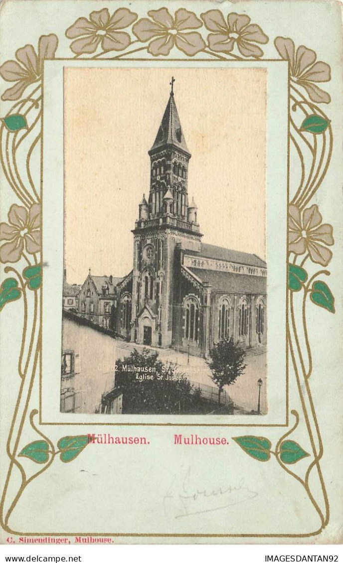 68 MULHOUSE AB#MK562 MULHAUSEN EGLISE ST JOSEPH DECOR ART NOUVEAU - Mulhouse