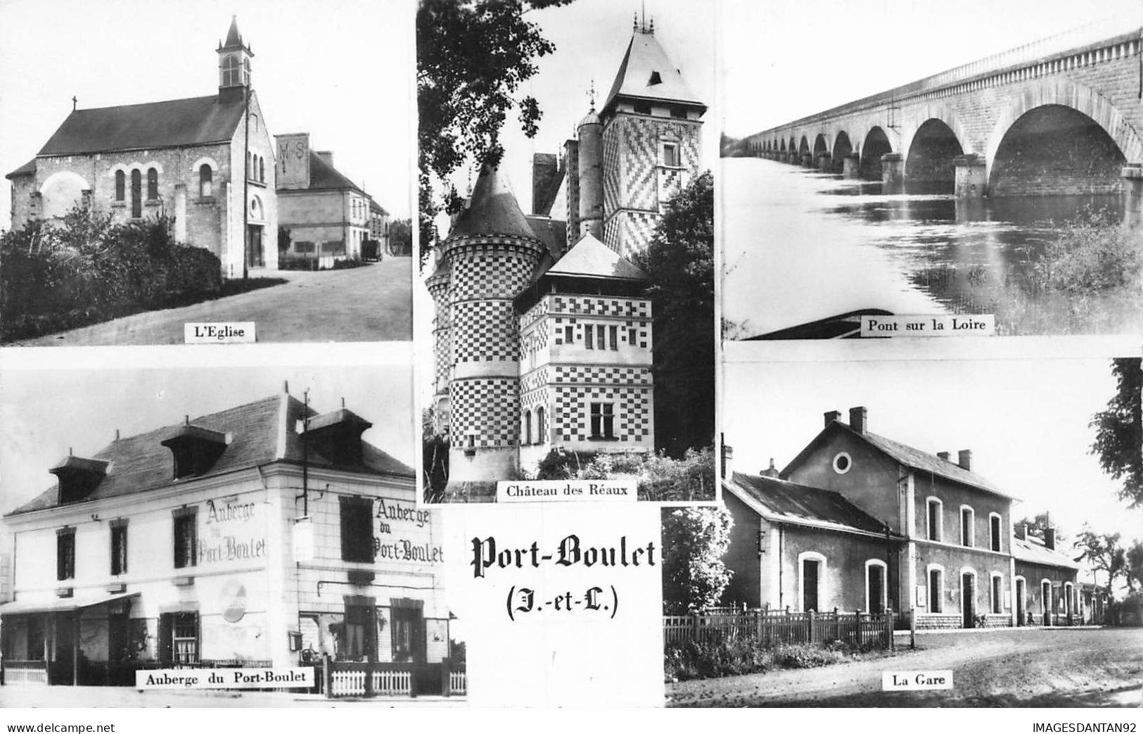 37 PORT BOULET AA#DC246 MULTIVUES L EGLISE L AUBERGE LA GARE LE PONT SUR LA LOIRE LE CHATEAU DES REAUX - Sonstige & Ohne Zuordnung