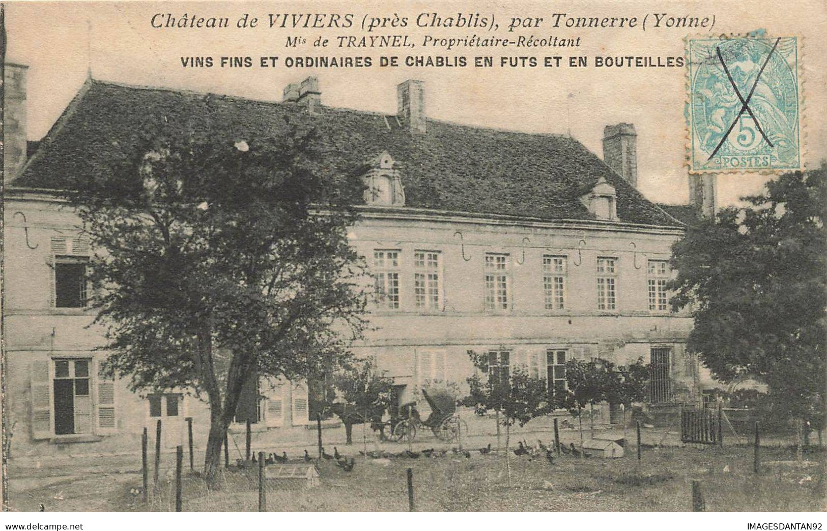 89 TONNERRE #MK54295 CHATEAU DE VIVIERS + PUBLICITE VINS FINS ET ORDINAIRE DE CHABLIS - Tonnerre