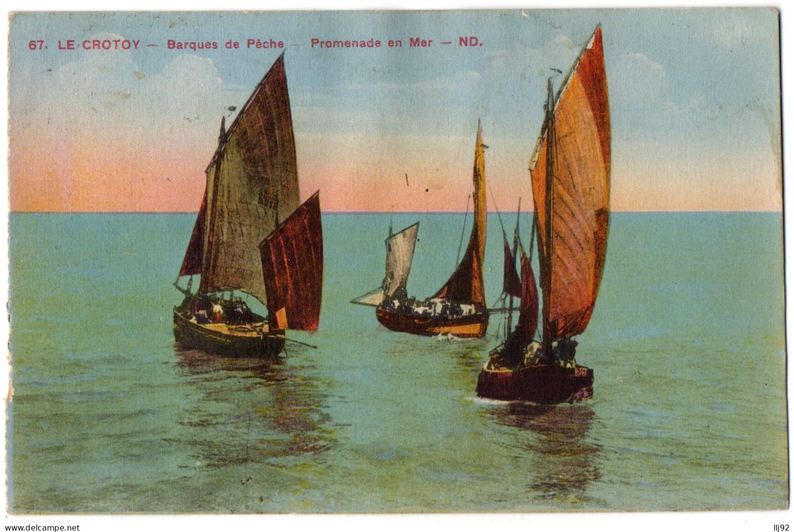 CPA 80 - LE CROTOY (Somme) - 67. Barques De Pêche. Promenade En Mer - ND - Le Crotoy
