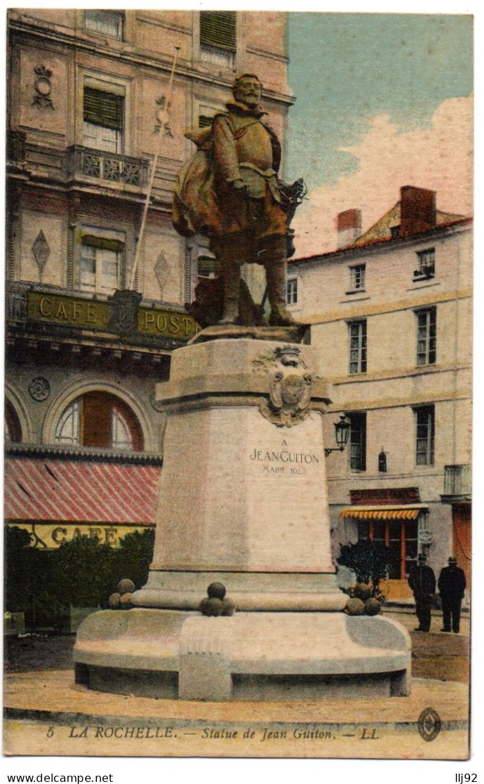 CPA 17 - LA ROCHELLE (Charente Maritime) - 5. Statue De Jean Guiton - LL - La Rochelle