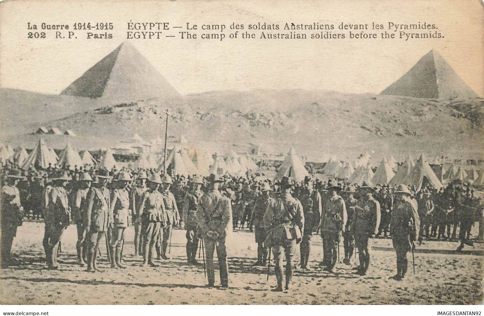 AUSTRALIE #MK53331 EGYPTE GUERRE 1914 1915 LE CAMP DES SOLDATS AUSTRALIENS DEVANT LES PYRAMIDES - Other & Unclassified