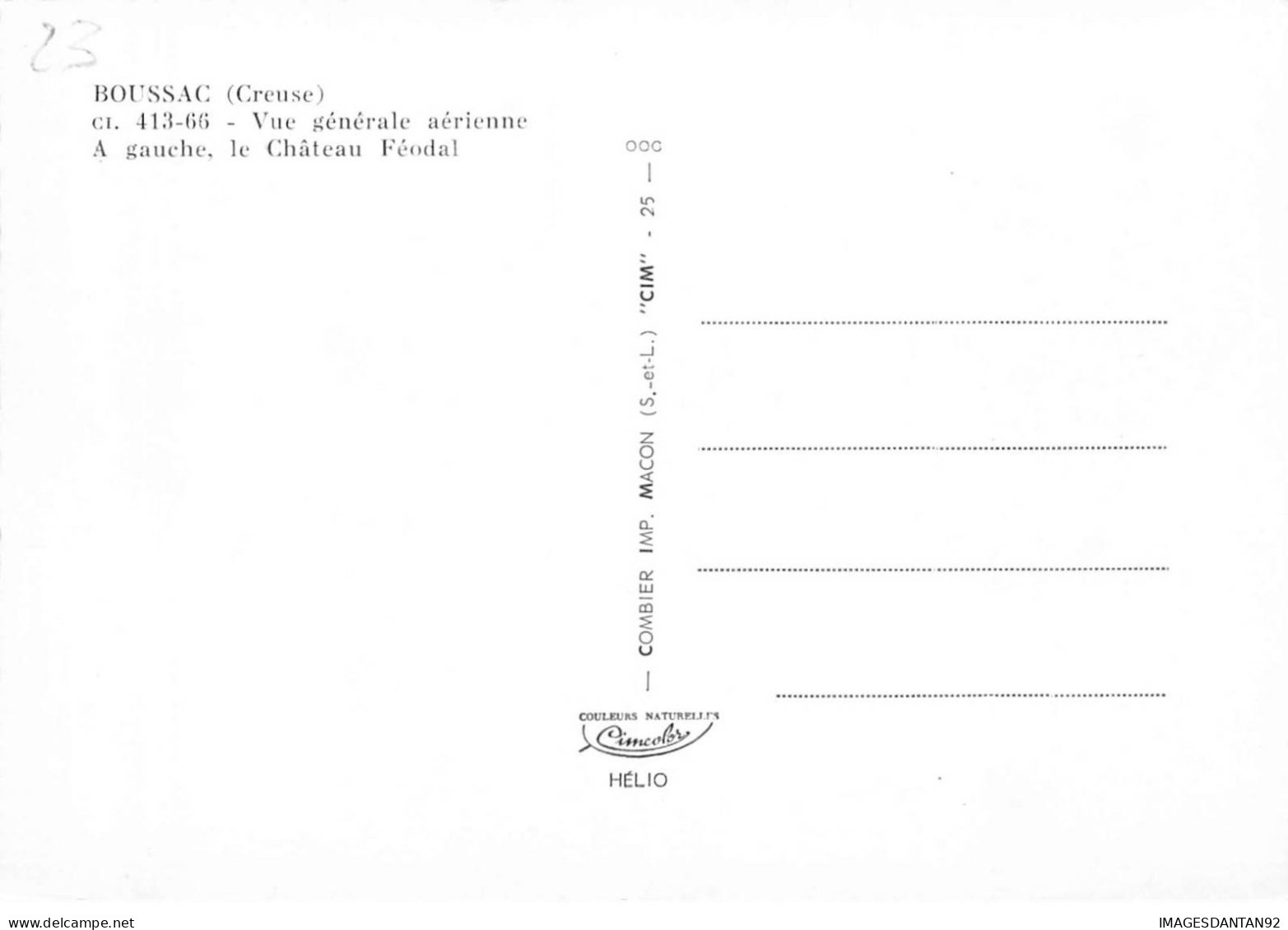 23 BOUSSAC AC#MK545 VUE GENERALE AERIENNE A GAUCHE LE CHATEAU FEODAL - Boussac