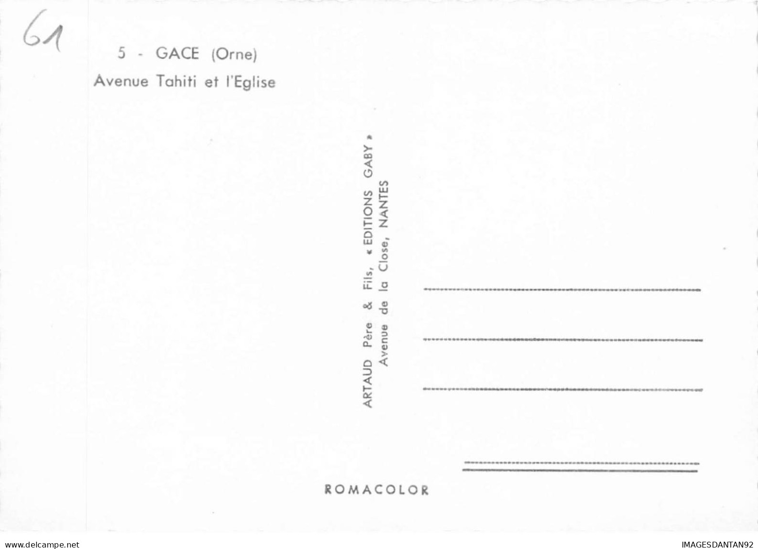 61 GACE AE#DC450 AVENUE TAHITI ET L EGLISE - Gace