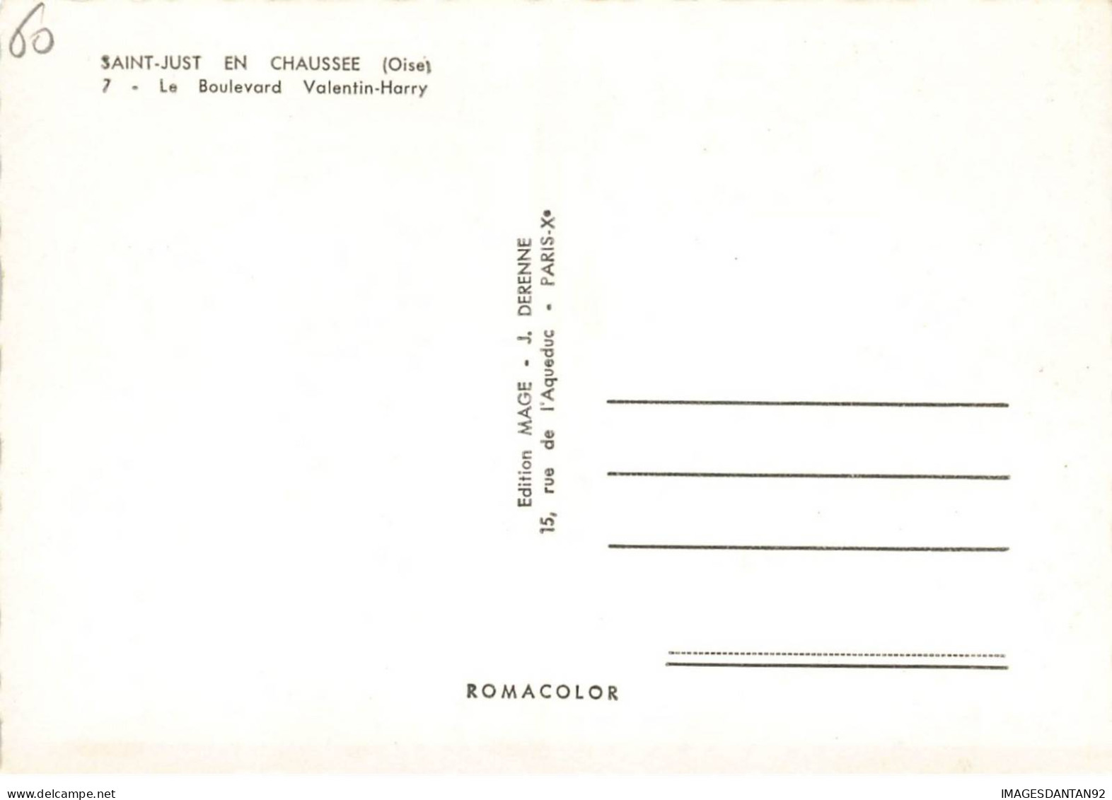 60 SAINT JUST EN CHAUSSEE AE#DC411 LE BOULEVARD VALENTIN HARRY - Saint Just En Chaussee