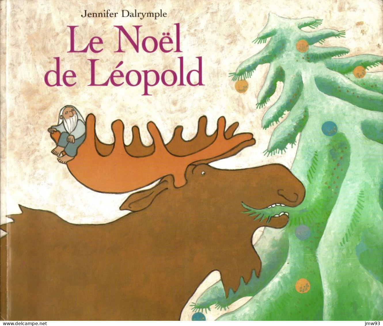 Noël De Léopold (Le) - Jennifer Dalrymple - Ecole Des Loisirs - Autres & Non Classés