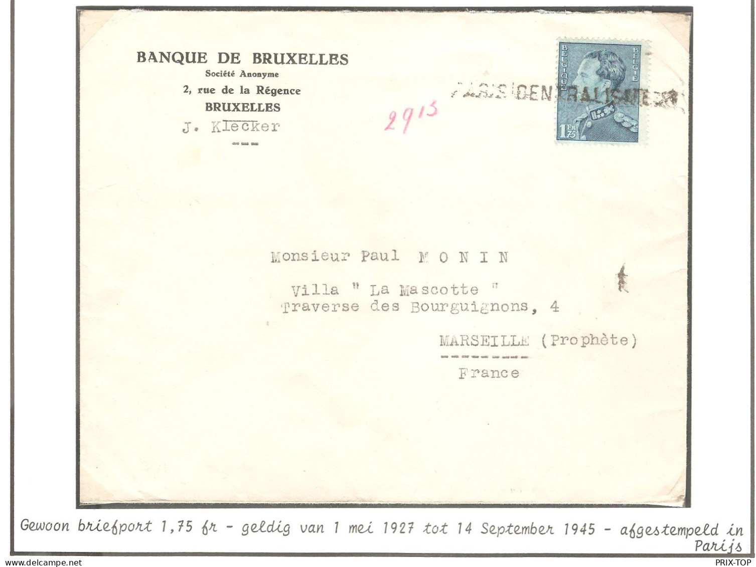 TP 430 S/L. Banque De BXL > Marseille  Annulation à L'arrivée Par Griffe Paris Centralisa.. Censure X De Paris - Briefe U. Dokumente