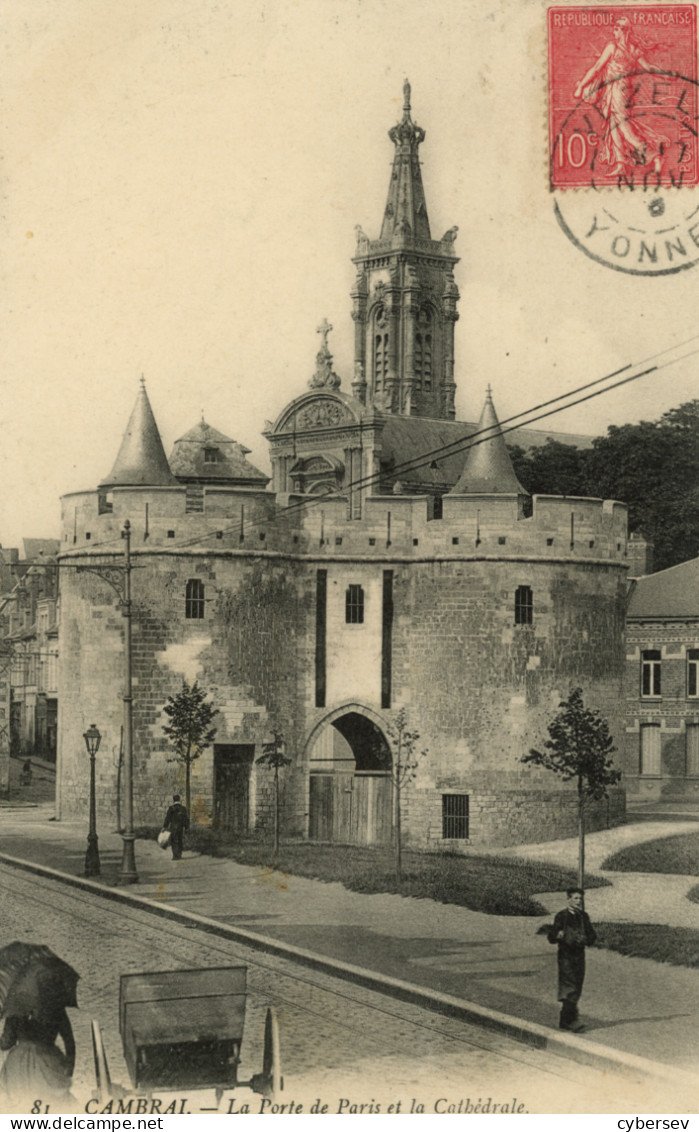 CAMBRAI - La Porte De Paris Et La Cathédrale - Animé - Cambrai