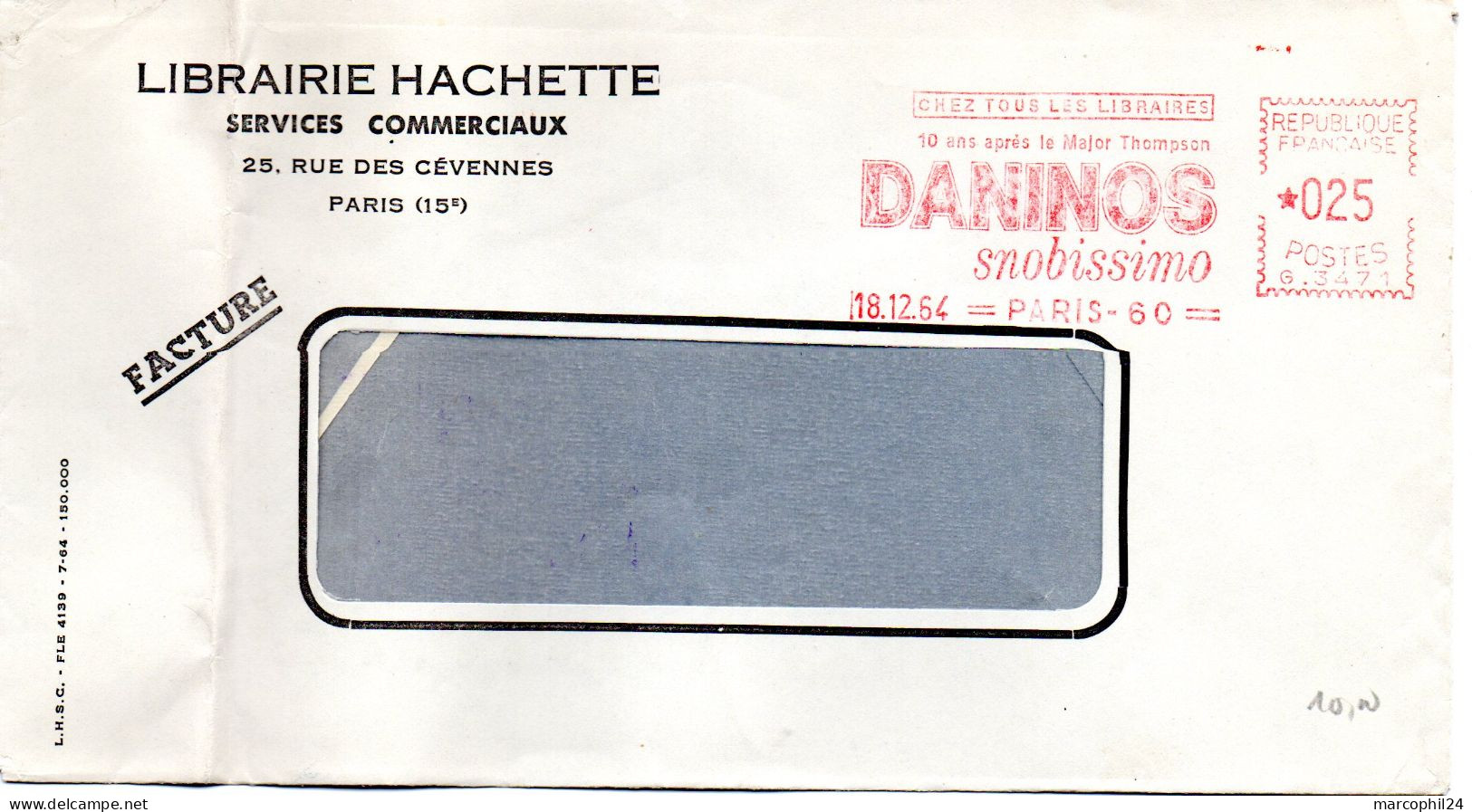 EDITION + HACHETTE = PARIS 1964 = EMA  = ' SNOBISSIMO  DANINOS  ' - EMA ( Maquina De Huellas A Franquear)