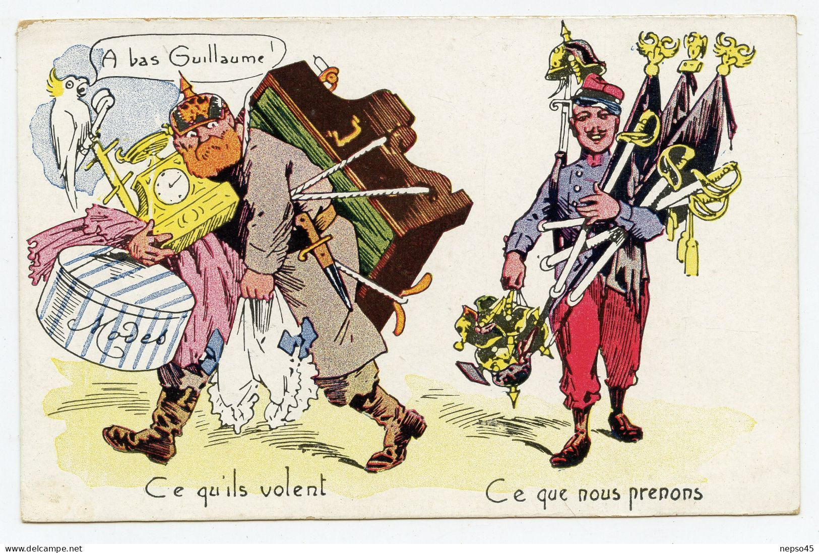 Guerre 1914-18. Pillages Allemands ( Ce Qu'ils Volent ) Et Trophées Français ( Ce Que Nous Prenons ) Propagande. - Humor