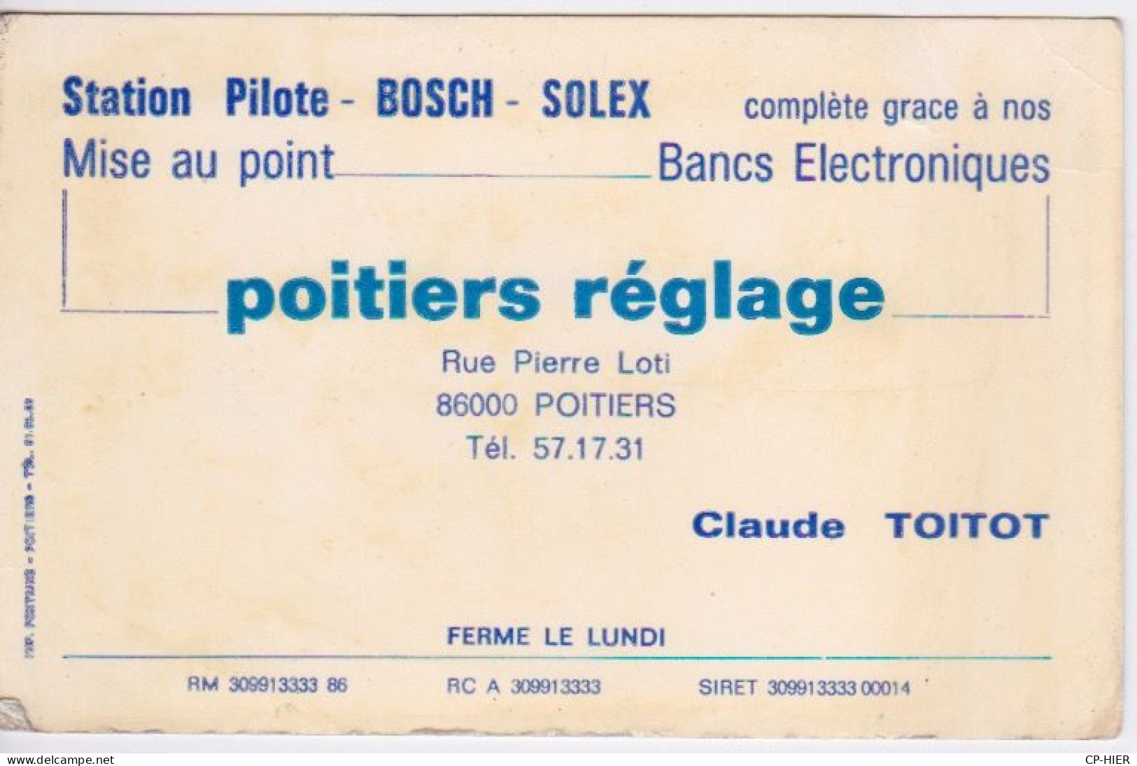 86 - POITIERS REGLAGE - CLAUDE TOITOT  STATION BOSCH SOLEX - RUE PIERRE LOTI - BANC ELECTRONIC BICYLCLETE  AUTO - Automobil