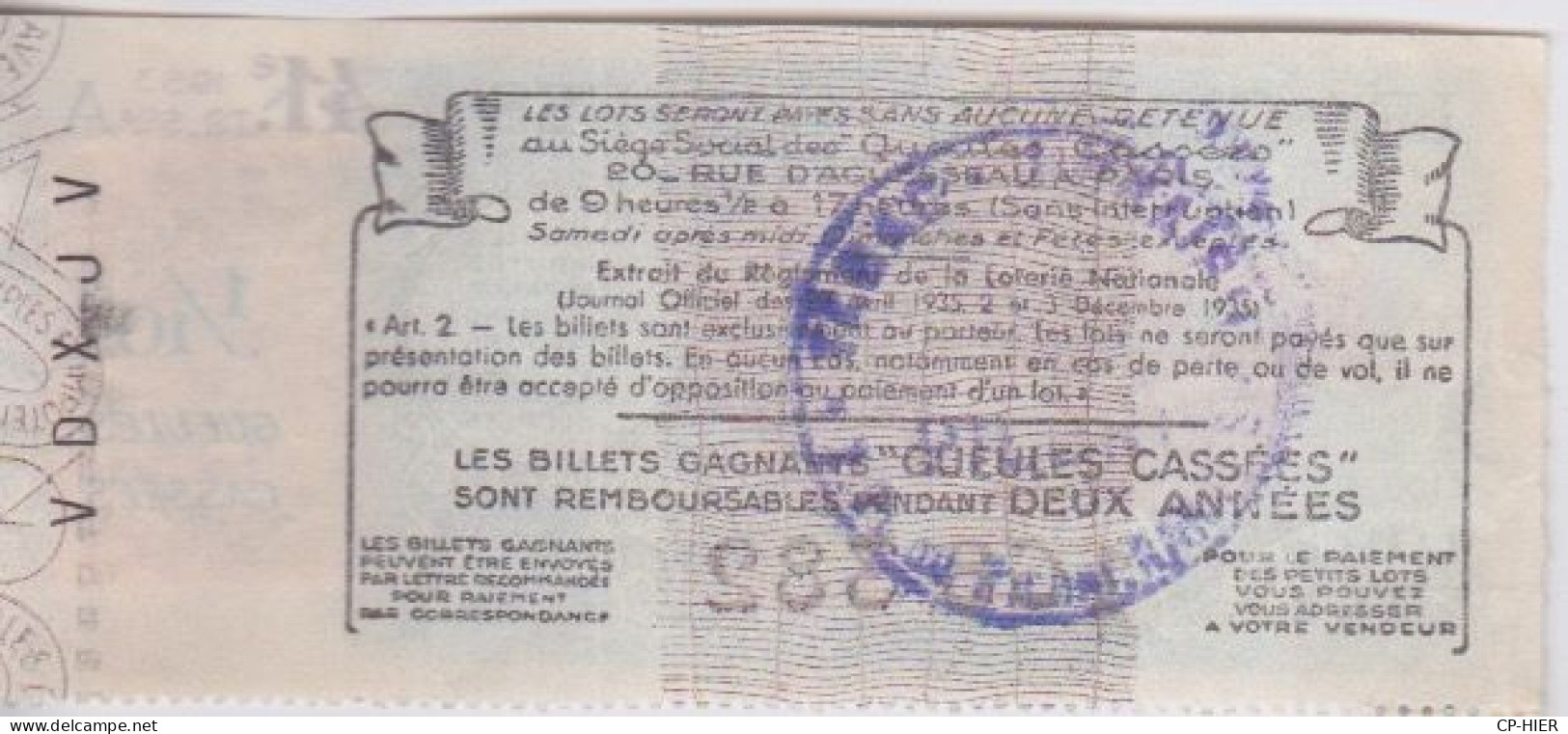 BILLET DE LOTERIE NATIONALE - LES GUEULES CASSEES - + VIGNETTE  1953 + CACHET AU DOS - Loterijbiljetten