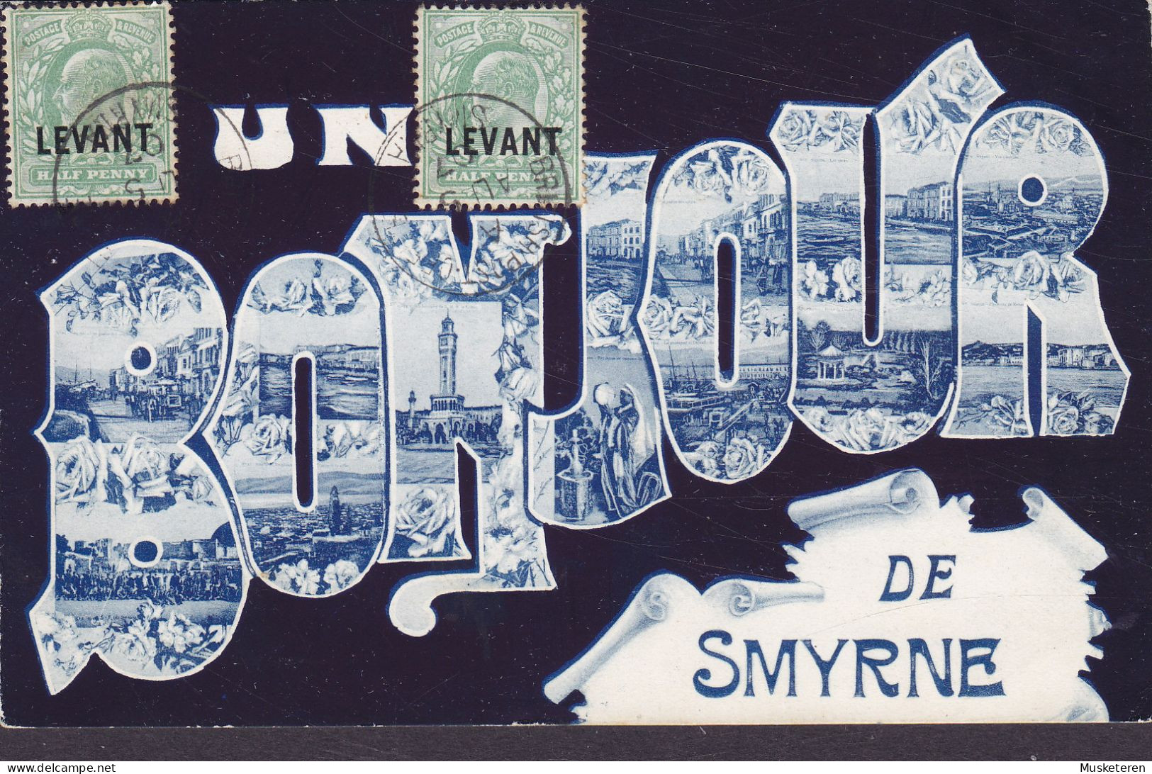 British Levant Turkey PPC Un Bonjour De Smyrne Maximum Frontside Stamped BRITISH POST OFFICE SMYRNA 1907 LEYTON Essex - Turkey