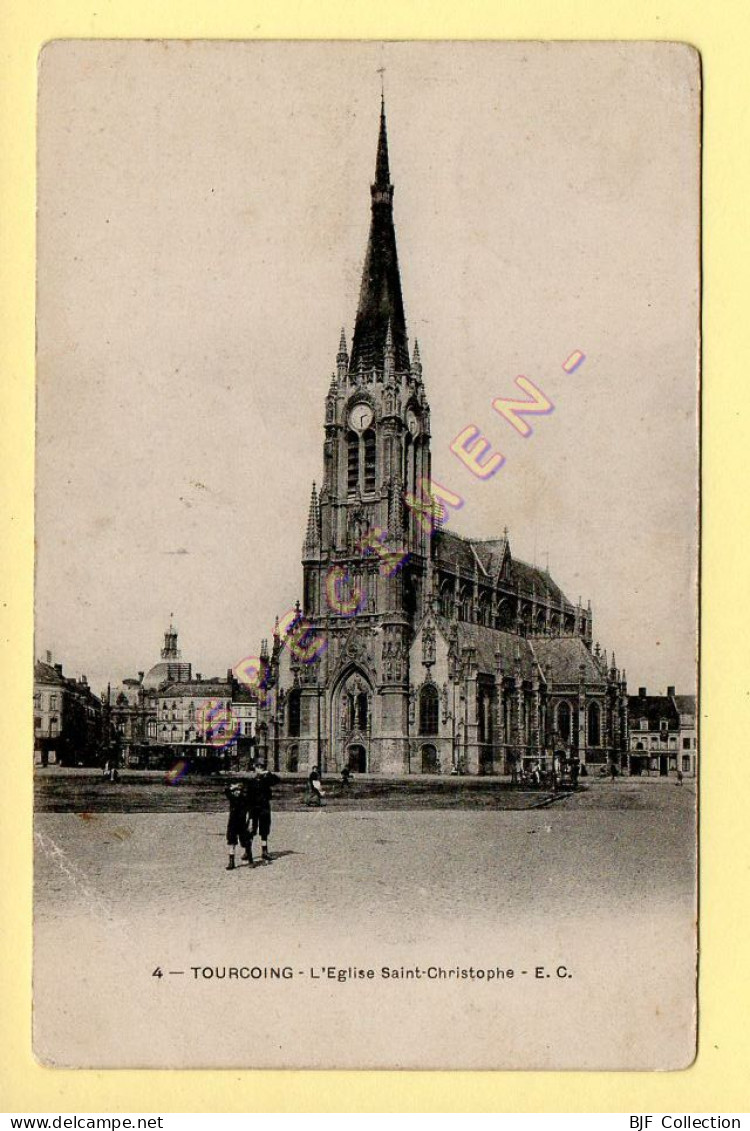 59. TOURCOING - L'Eglise Saint-Christophe (animée) (voir Scan Recto/verso) - Tourcoing