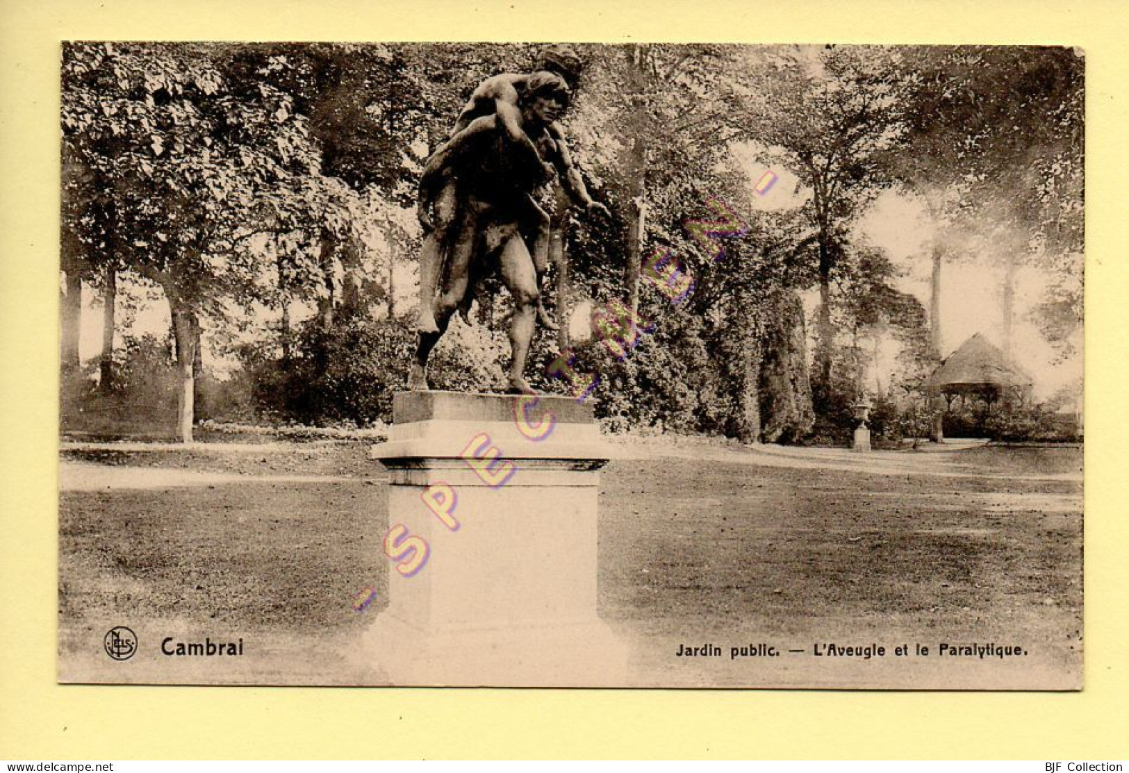 59. CAMBRAI - Jardin Public - L'Aveugle Et Le Paralytique (voir Scan Recto/verso) - Cambrai