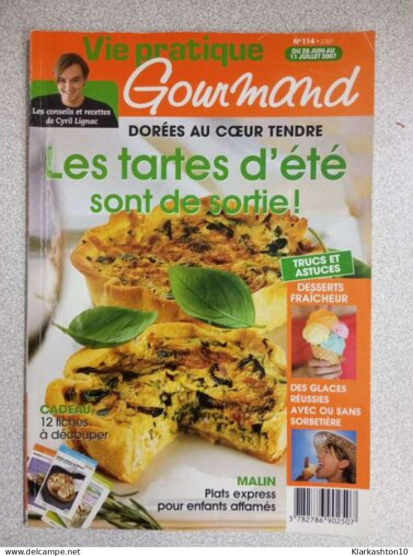 Vie Pratique Gourmand Nº 114 / Juin Juillet 2007 - Non Classés
