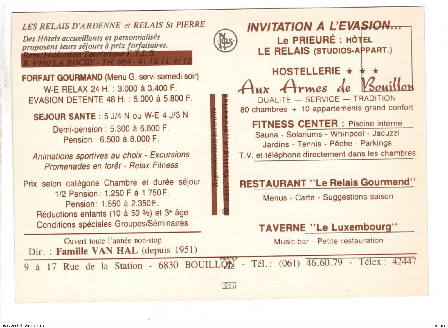 BOUILLON - Hostellerie - Relais Gourmand - AUX ARMES DE BOUILLON - Les RELAIS D' ARDENNES - Bouillon