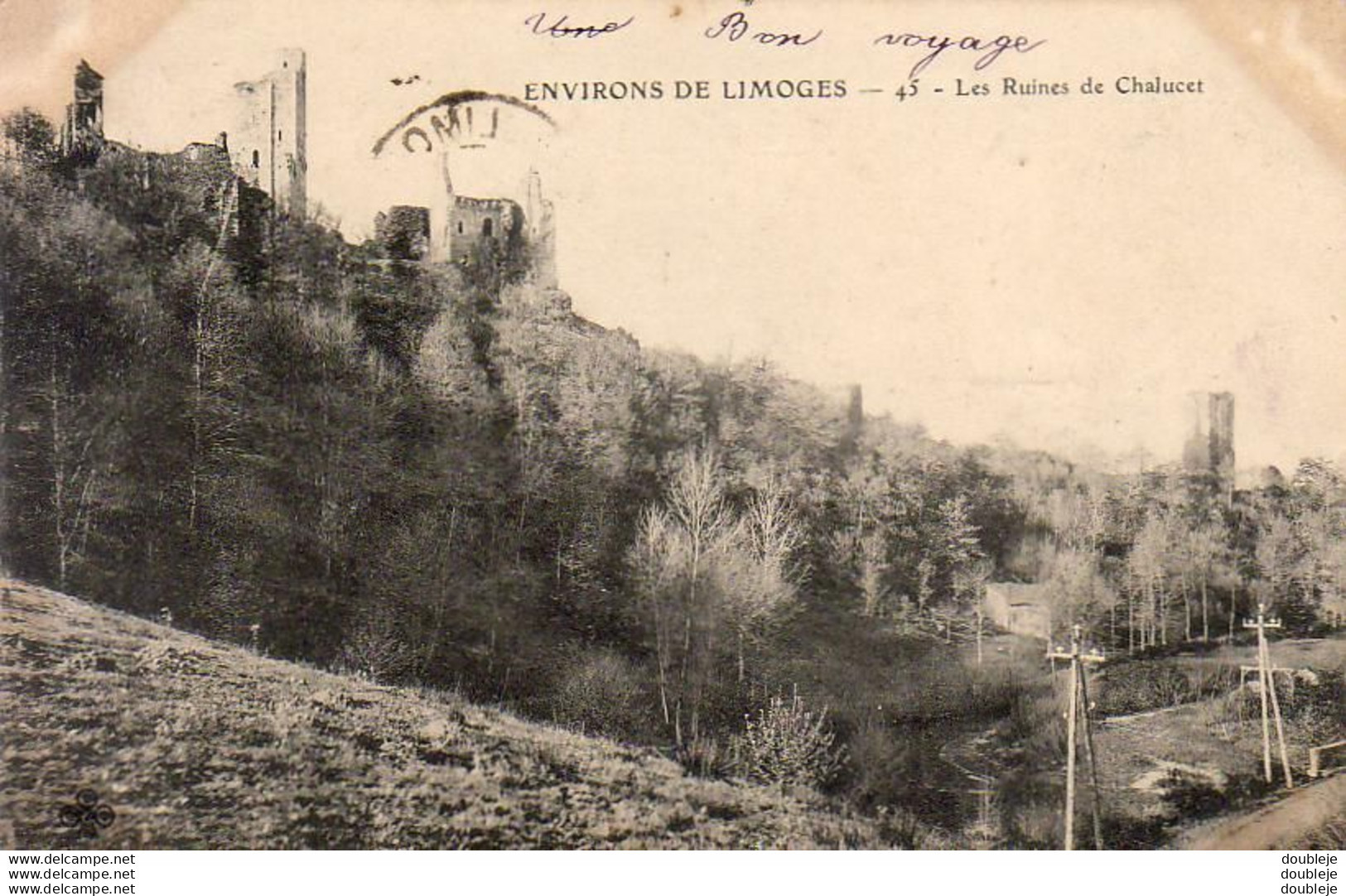 D87  Environs De LIMOGES Les Ruines De Chalucet - Sonstige & Ohne Zuordnung
