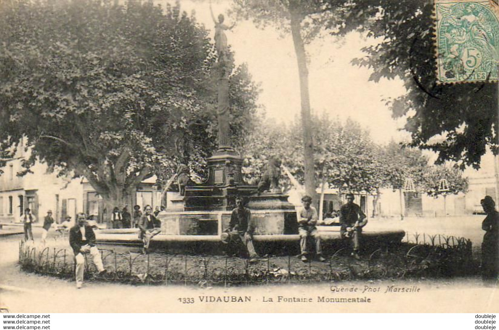D83   VIDAUBAN  La Fontaine Monumentale - Vidauban