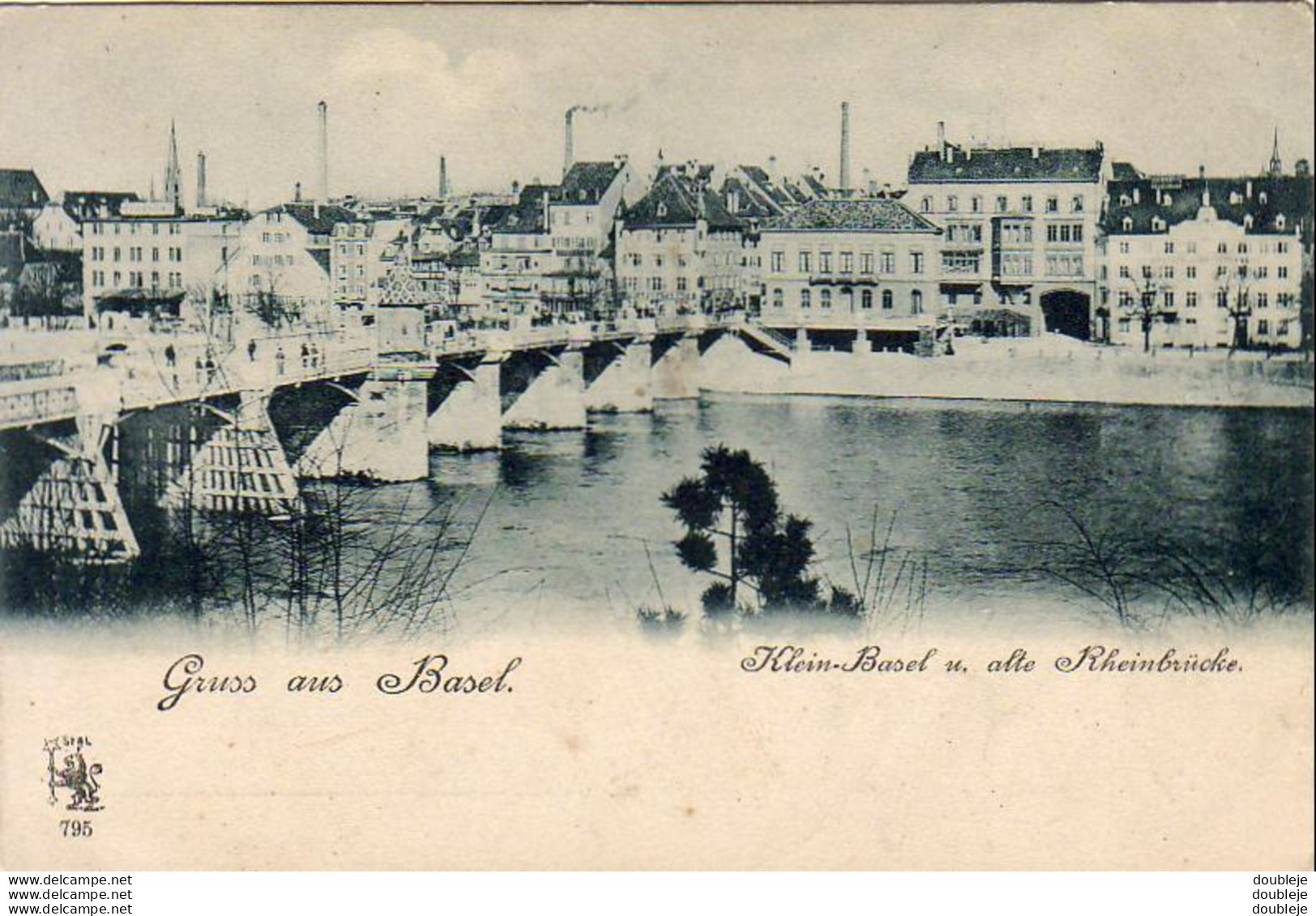 SUISSE BS BASEL  Grüss Aus Basel  Klein Basel U. Alte Rheinbrücke   ......... Carte Précurseur - Basel