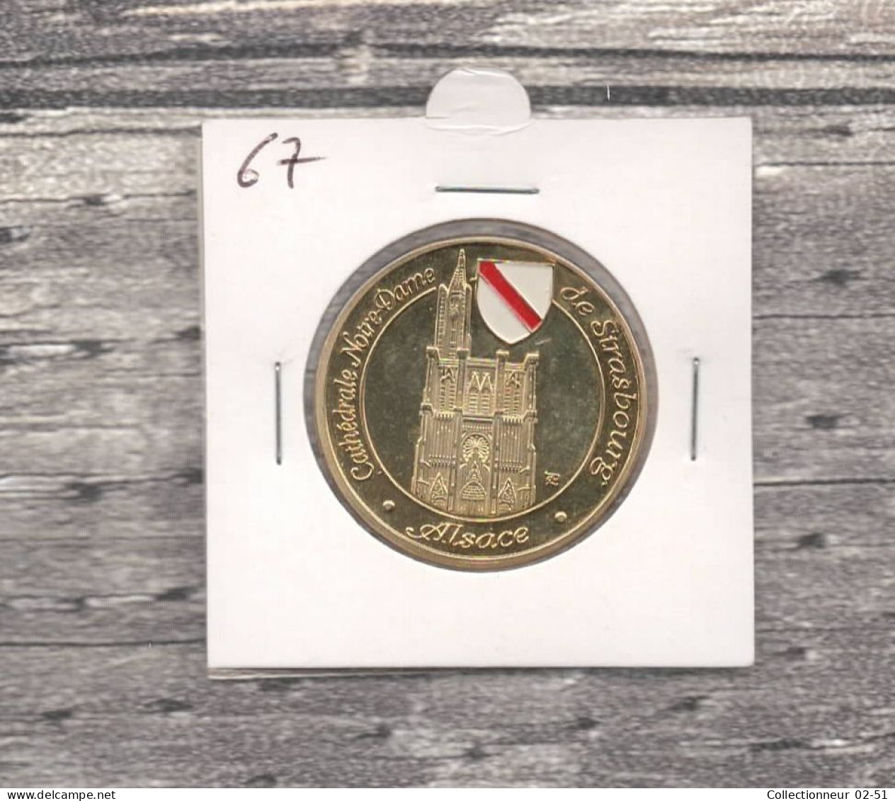 Médaille Souvenirs : Cathédrale Notre-Dame De Strasbourg - Altri & Non Classificati