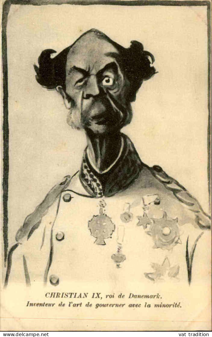 POLITIQUE -Christian IX - Roi Du Danemark - Inventeur De L'Art De Gouverner Avec La Minorité  - L 152241 - Satirisch