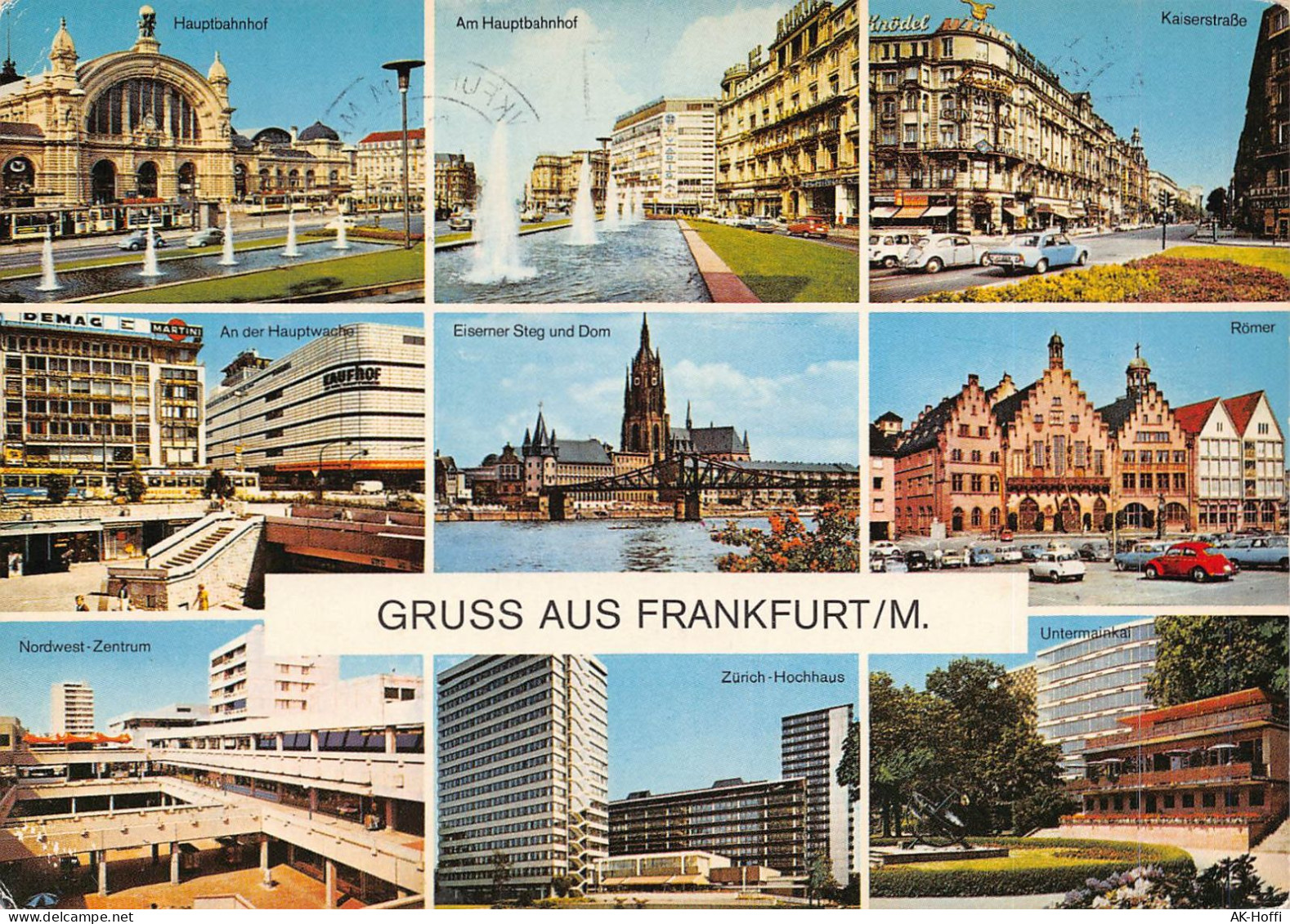 Frankfurt Am Main - Hauptbahnhof, Kaiserstraße, Hauptwache, Nordwest-Zentrum, Zürich-Hochhaus, Untermainkal - Frankfurt A. Main