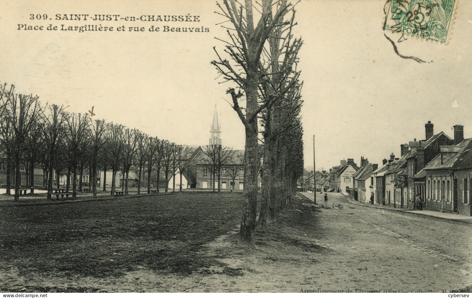 SAINT-JUST-en-CHAUSSEE - Place De Largillière Et Rue De Beauvais - Saint Just En Chaussee