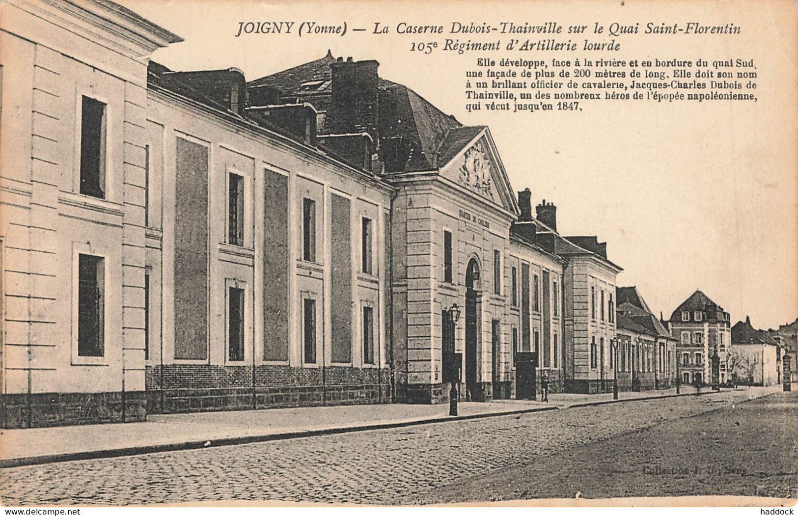 JOIGNY : LA CASERNE DUBOIS THAINVILLE SUR LE QUAI SAINT FLORENTIN 105e REGIMENT D'ARTILLERIE LOURDE - Joigny