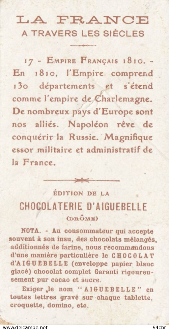 CHROMO IMAGE (5.5x10.5) CHOCOLAT D AIGUEBELLE Empire Francais 1810 (  B.bur Theme) - Aiguebelle