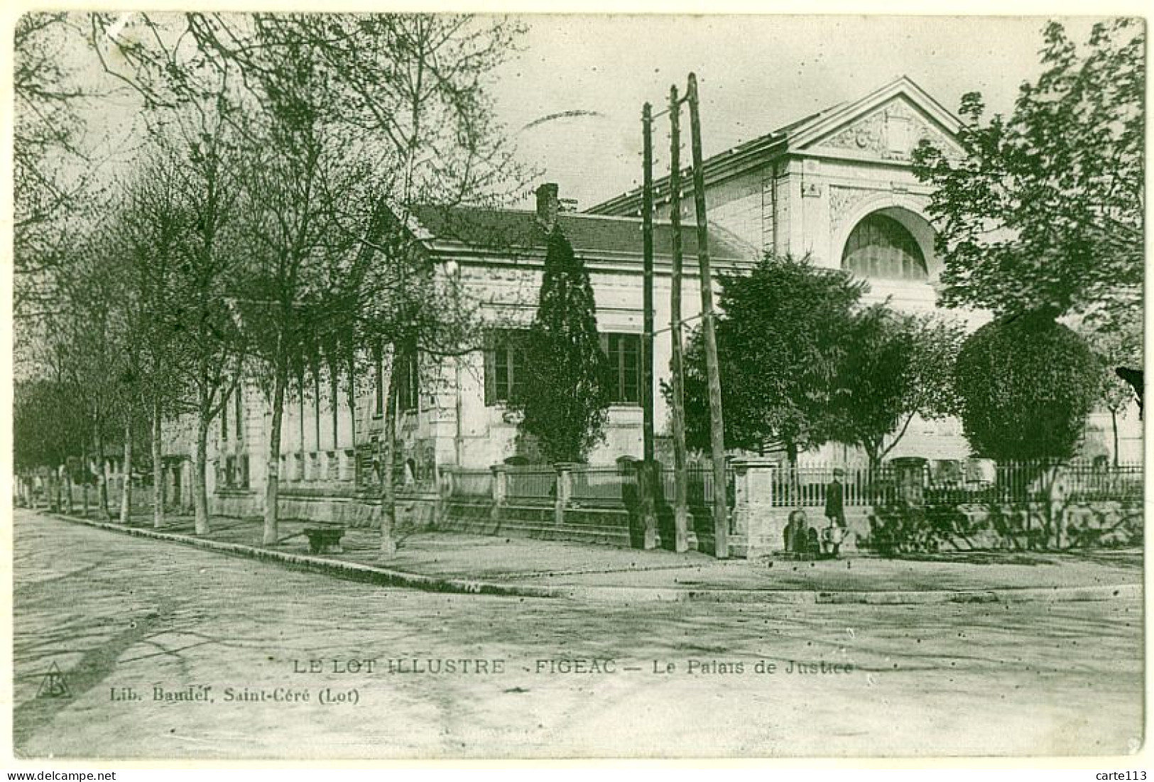 46 - B18640CPA - FIGEAC - Palais De Justice - Très Bon état - LOT - Figeac