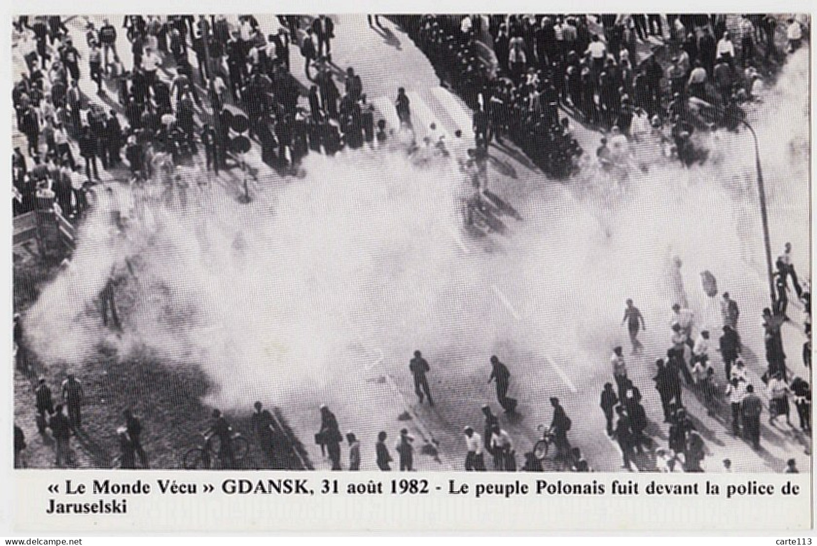 0 - F21841CPM - LE MONDE VECU - Série 3D - 00033 -  31/8/82 -GDANSK - Le Peuple Polonais Devant La Police De Jaruselski - Demonstrations